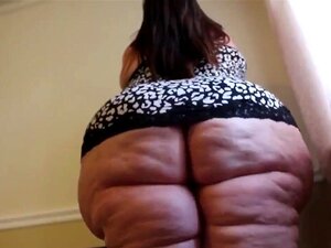 Cul SSBBW monstre 1